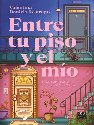 cover image of Entre tu piso y el mío